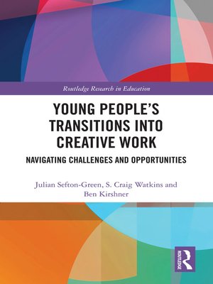 cover image of Young People's Transitions into Creative Work